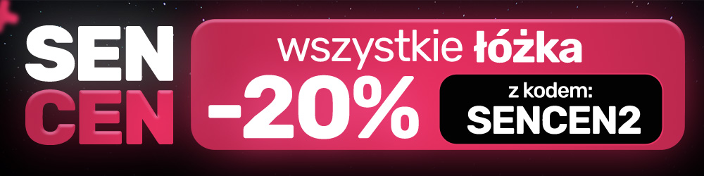 Sen Cen — 20% rabatu na wszystkie łóżka z kodem SENCEN2