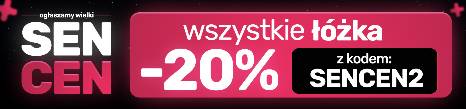 Sen Cen — promocja na łóżka