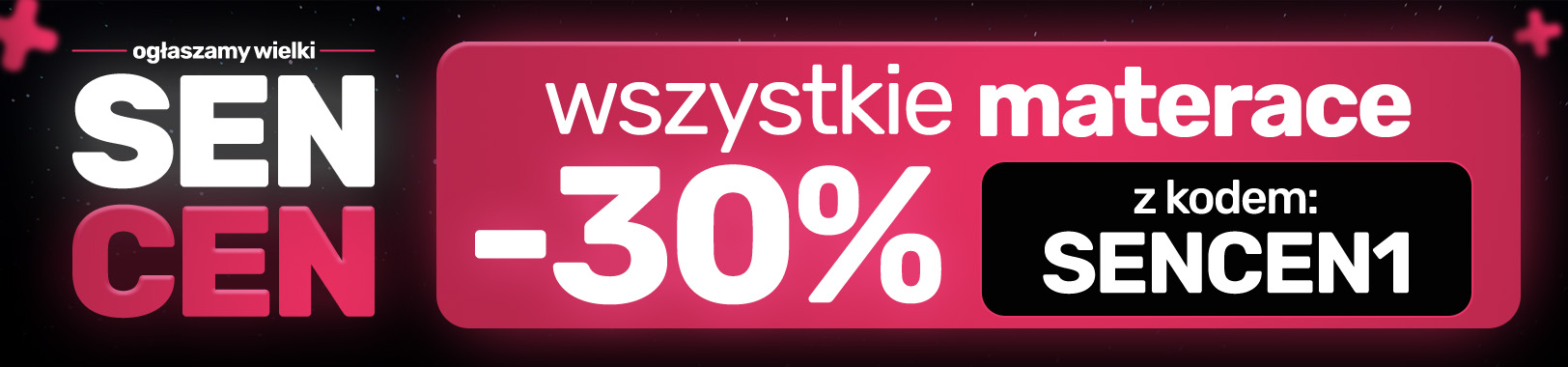 Sen Cen — promocja na materace