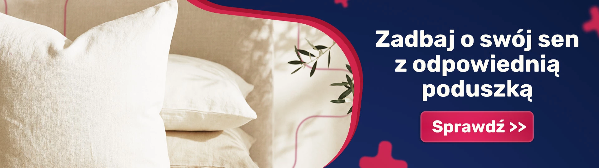 Zadbaj o swój sen z odpowiednią poduszką